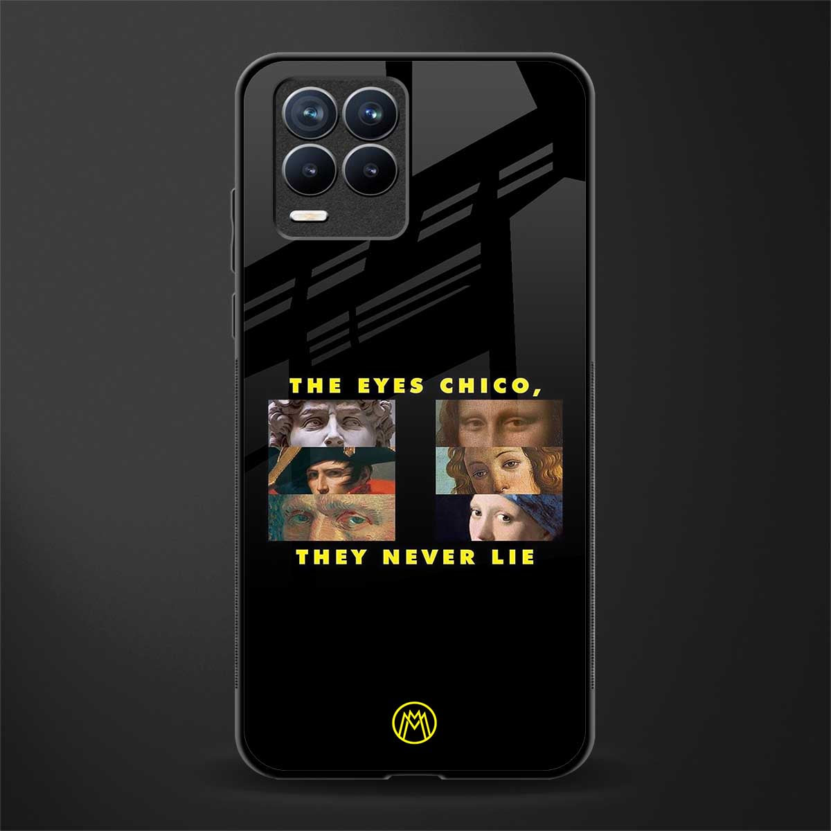 the eyes chico, they never lie movie quote glass case for realme 8 pro image