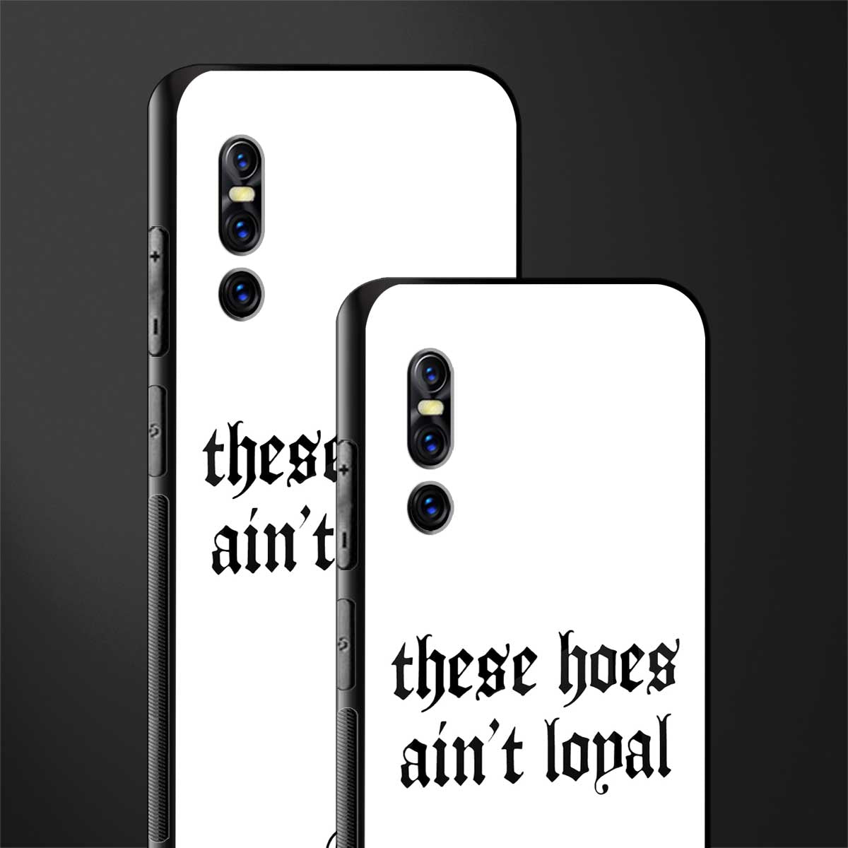 these_hoes_ain't_loyal for vivo v15 pro image-2