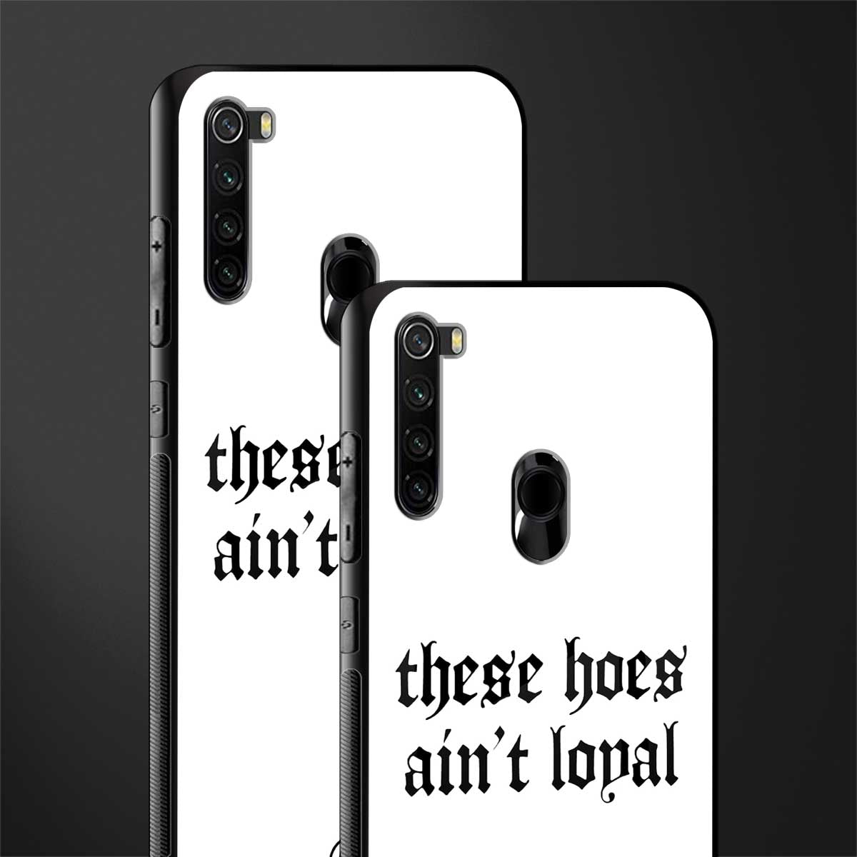 these_hoes_ain't_loyal for redmi note 8 image-2