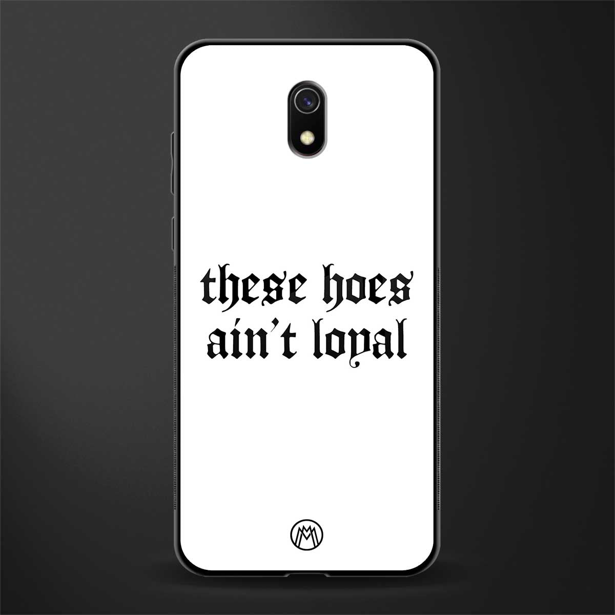 these_hoes_ain't_loyal for redmi 8a image