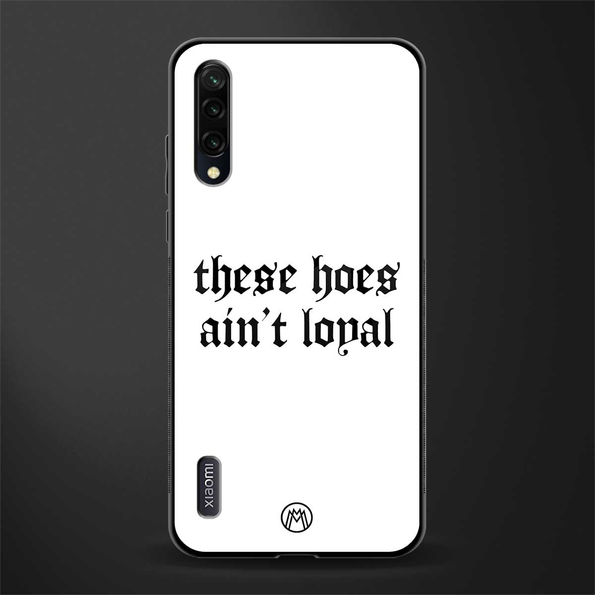 these_hoes_ain't_loyal for mi a3 redmi a3 image