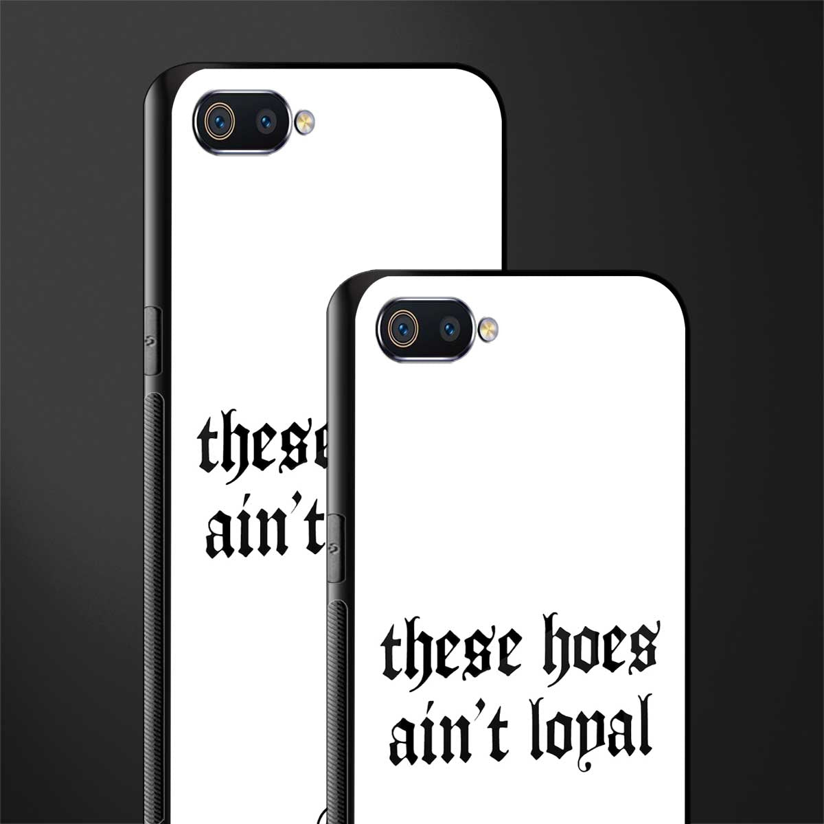 these_hoes_ain't_loyal for oppo a1k image-2