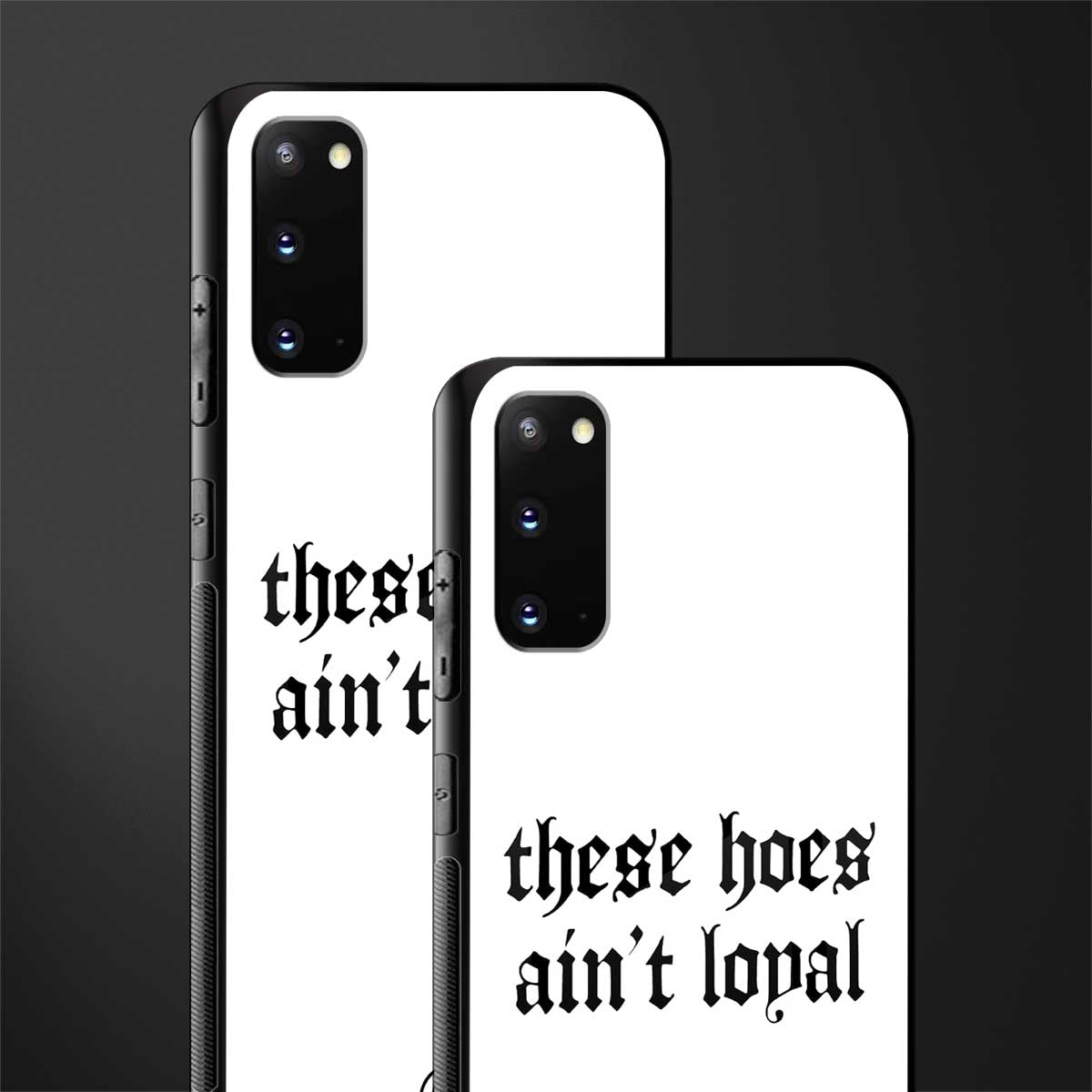 these_hoes_ain't_loyal for samsung galaxy s20 image-2