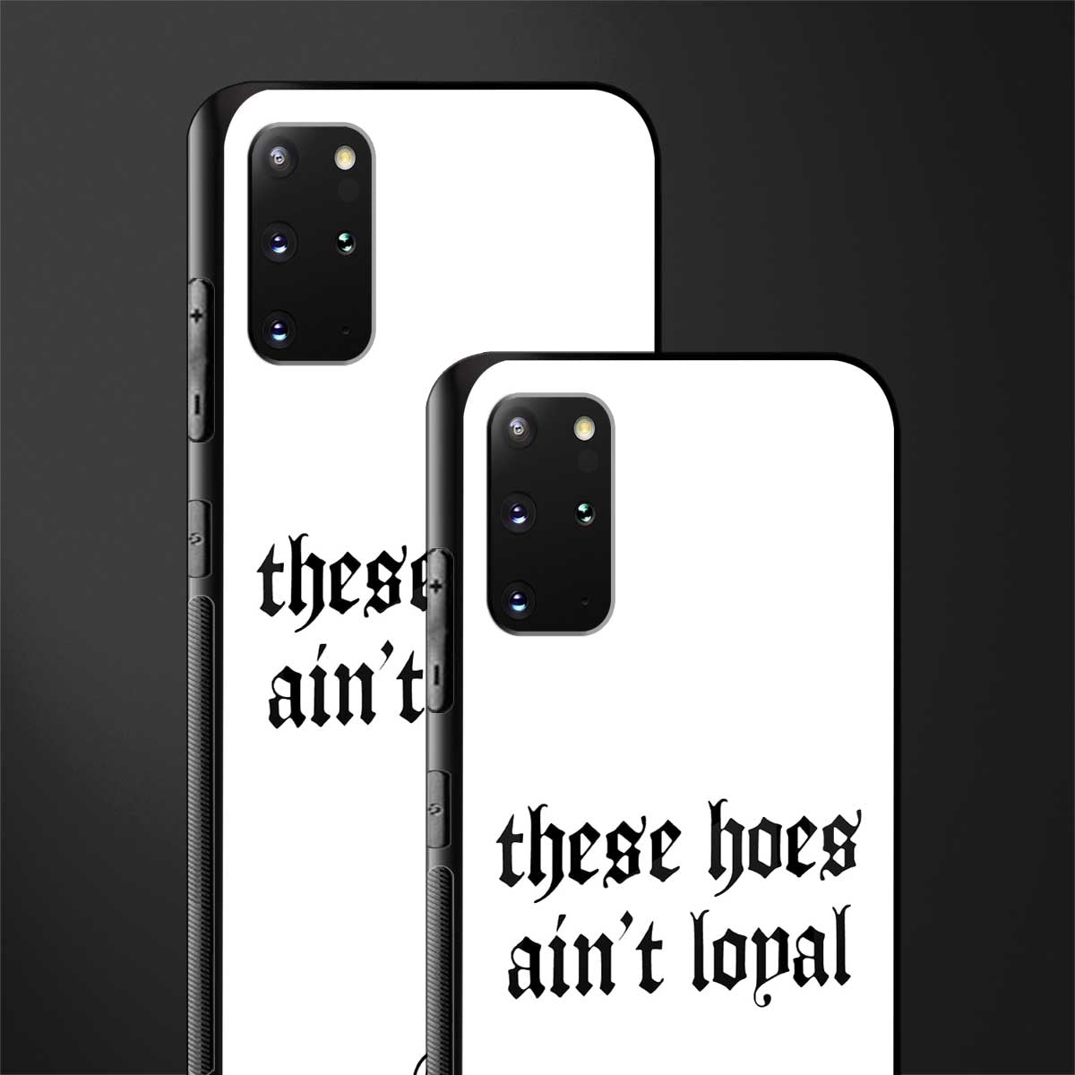 these_hoes_ain't_loyal for samsung galaxy s20 plus image-2