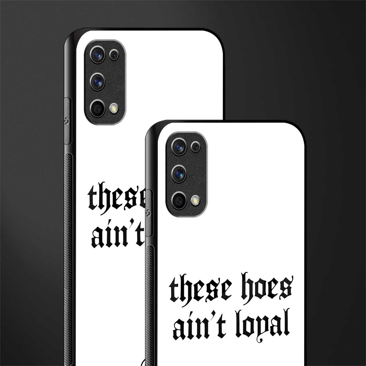 these_hoes_ain't_loyal for realme 7 pro image-2