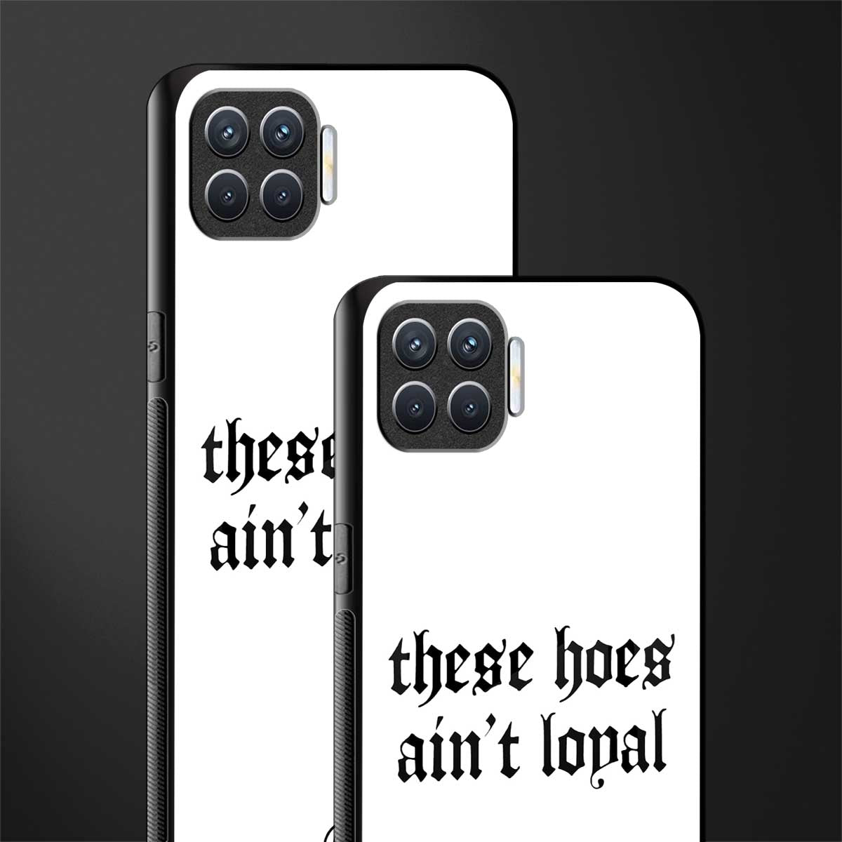 these_hoes_ain't_loyal for oppo f17 pro image-2