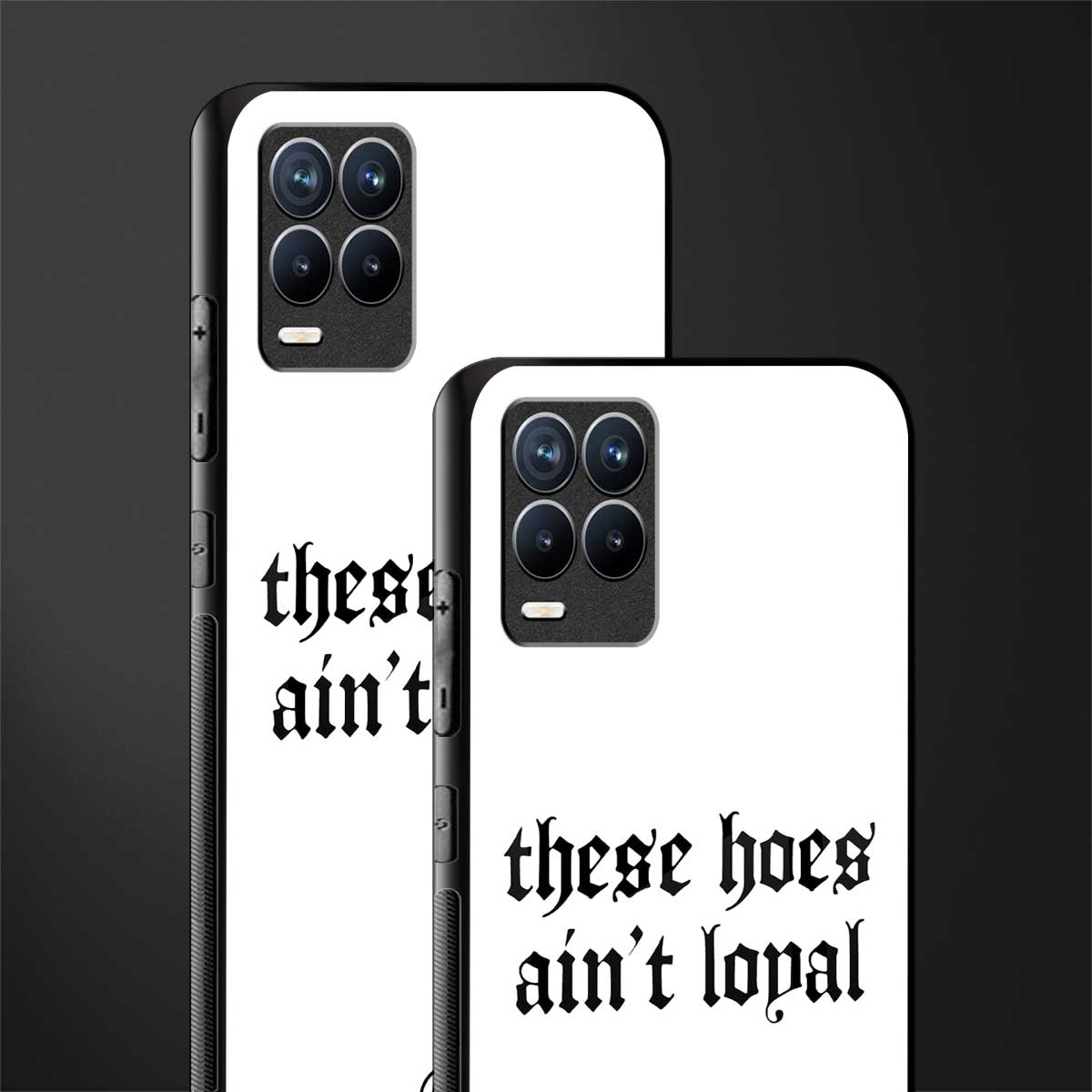 these_hoes_ain't_loyal for realme 8 4g image-2