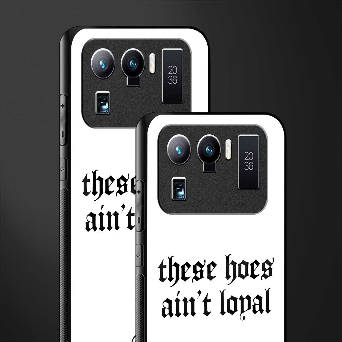 these_hoes_ain't_loyal for mi 11 ultra 5g image-2