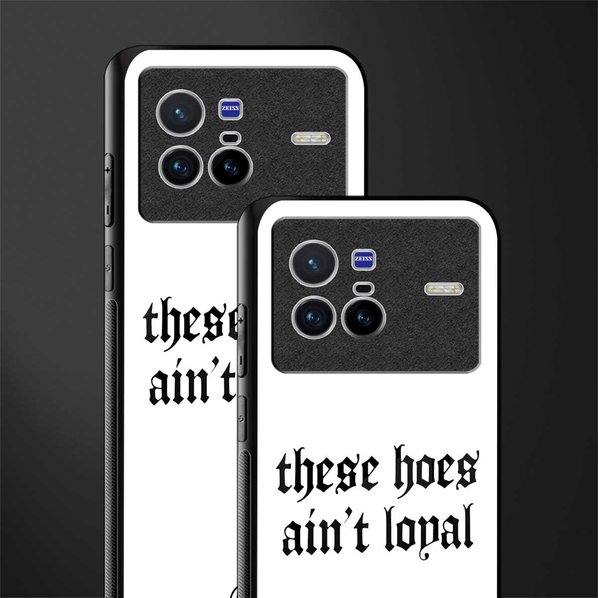 these_hoes_ain't_loyal for vivo x80 image-2
