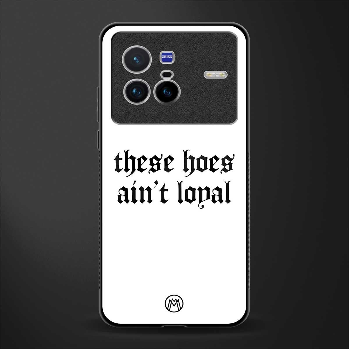 these_hoes_ain't_loyal for vivo x80 image