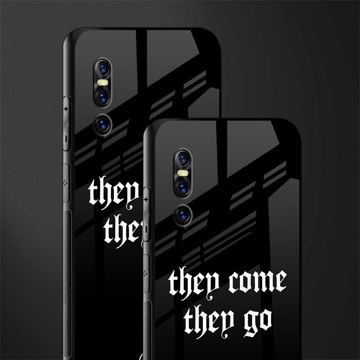 they come they go glass case for vivo v15 pro image-2