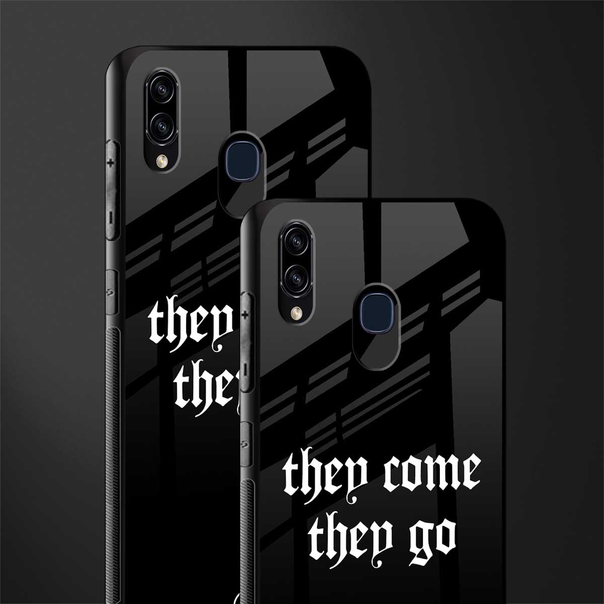 they come they go glass case for samsung galaxy m10s image-2
