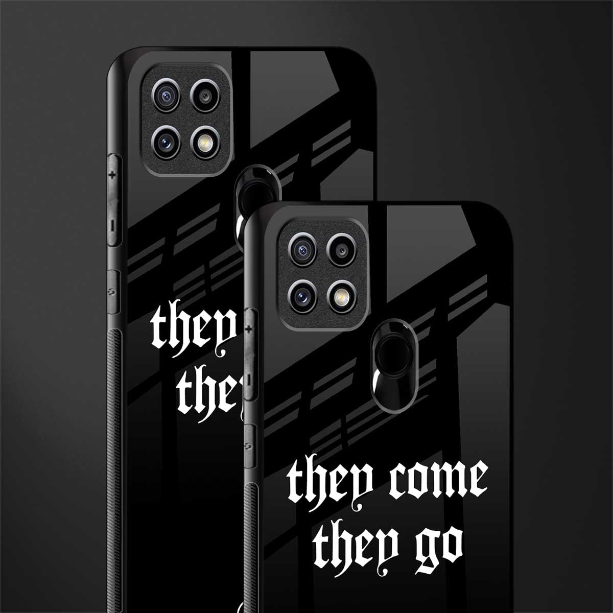 they come they go glass case for oppo a15s image-2