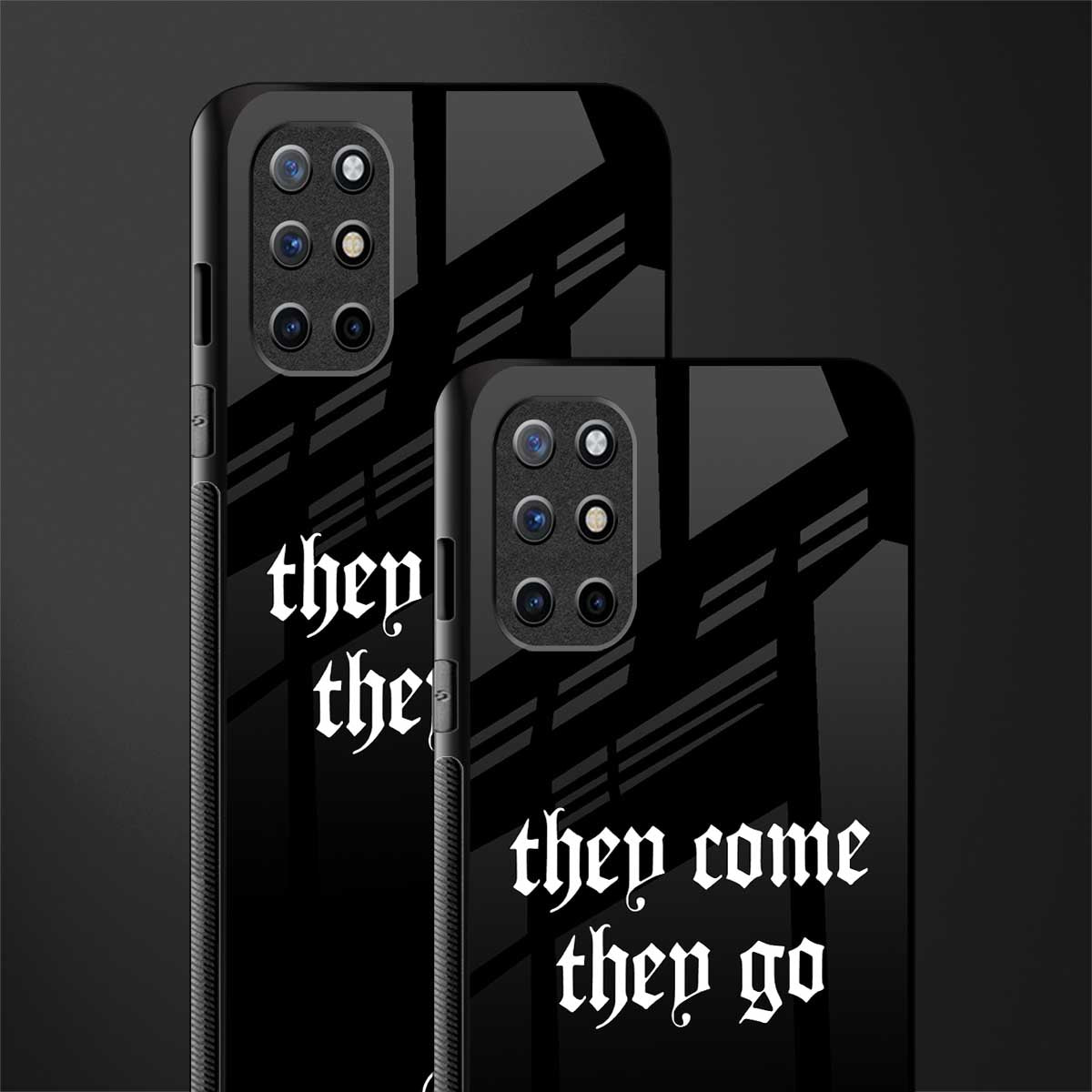 they come they go glass case for oneplus 8t image-2