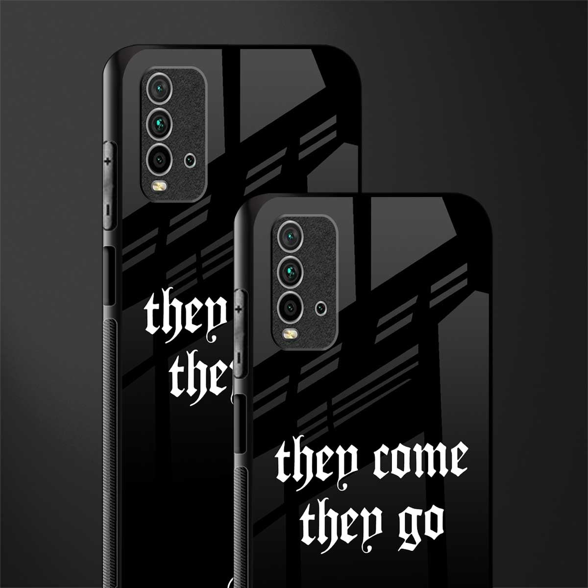 they come they go glass case for redmi 9 power image-2