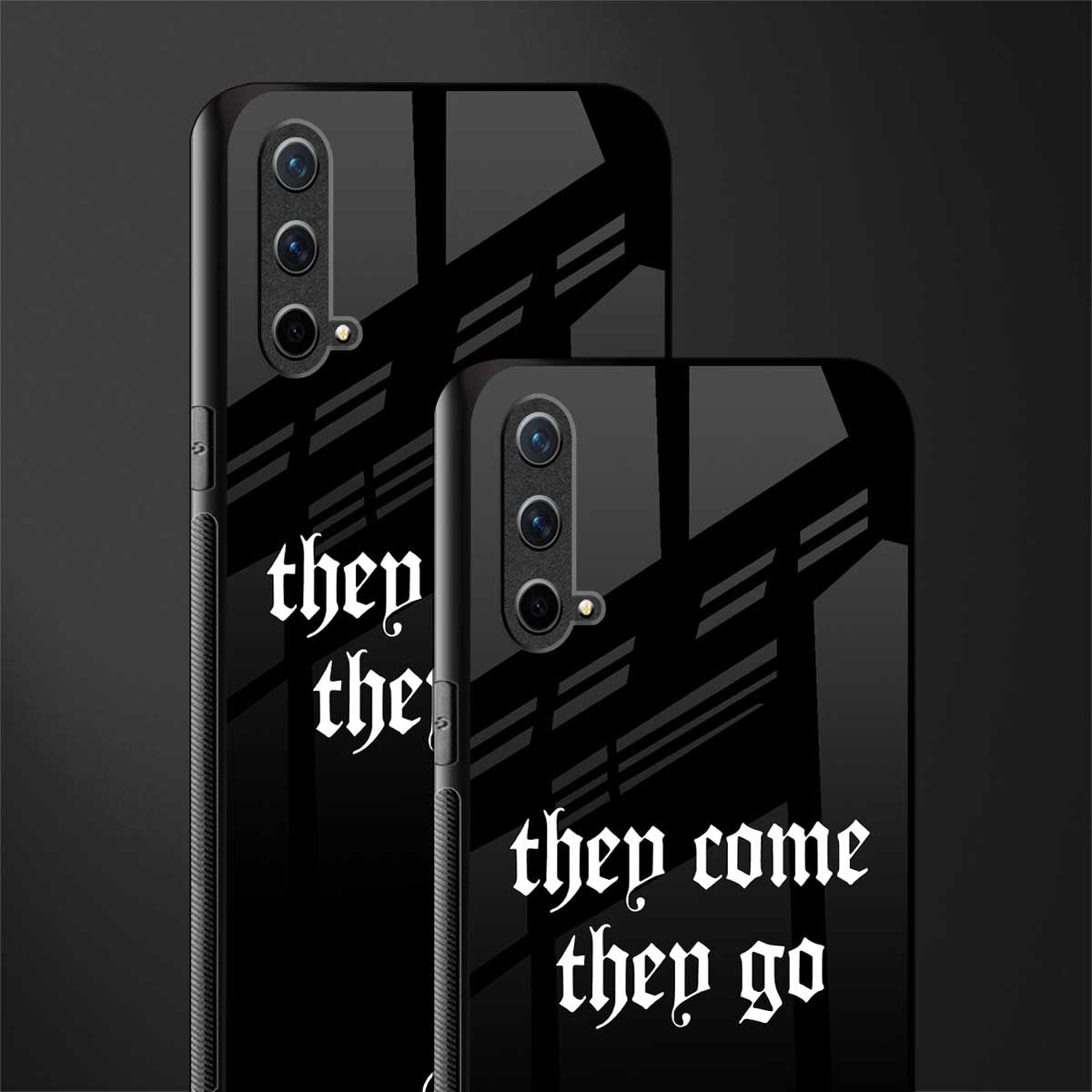 they come they go glass case for oneplus nord ce 5g image-2