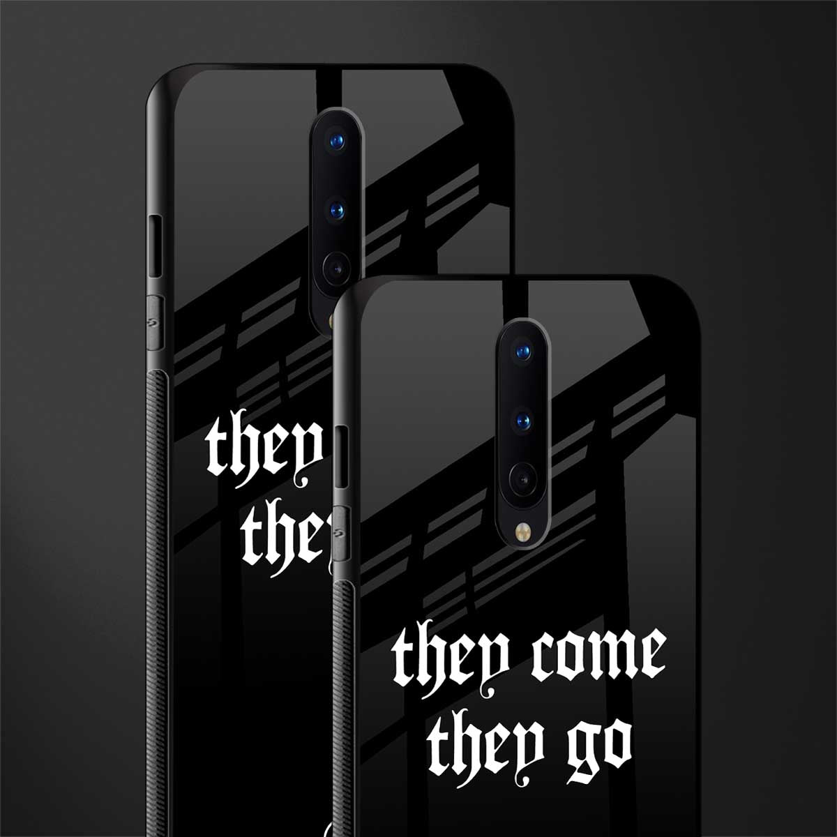 they come they go glass case for oneplus 8 image-2