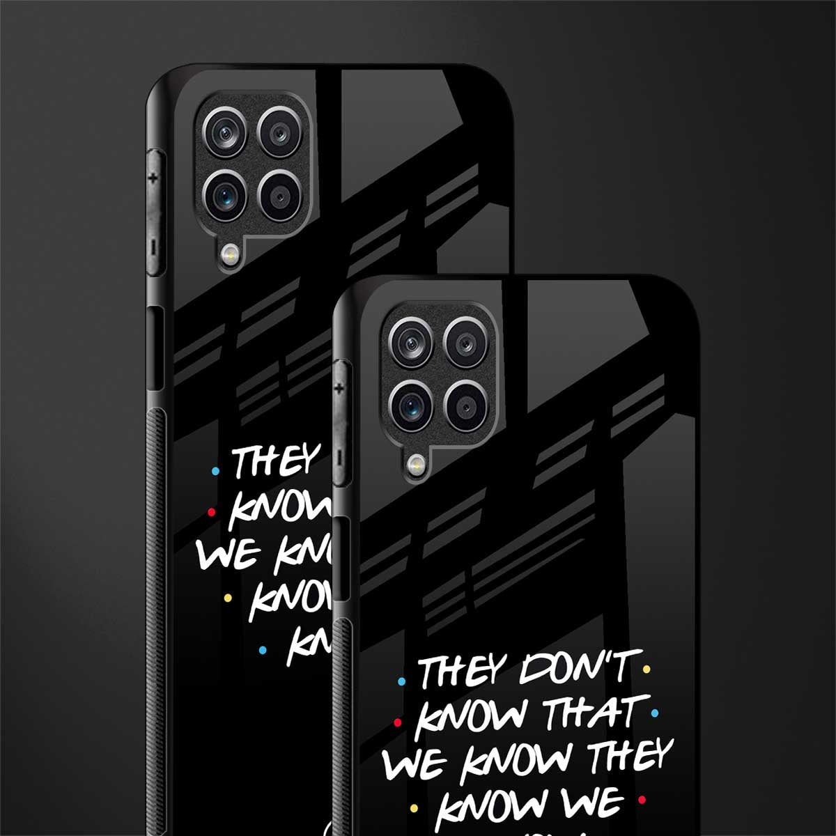 they don't know that we know - friends glass case for samsung galaxy m12 image-2