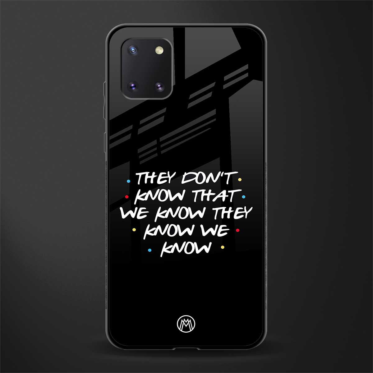 they don't know that we know - friends glass case for samsung a81 image