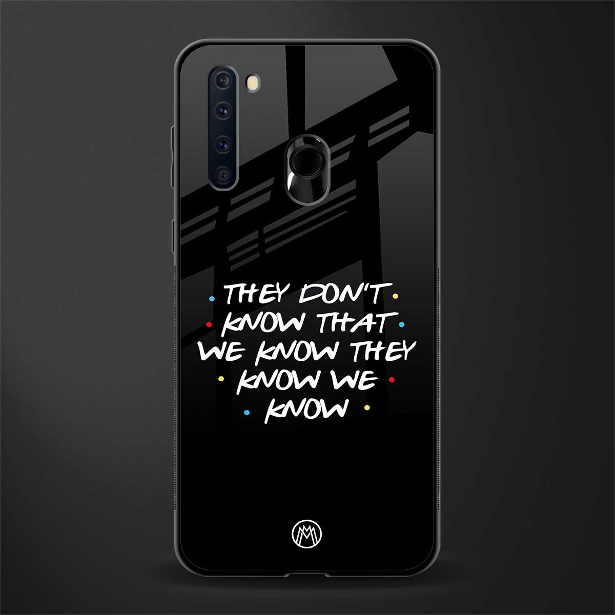 they don't know that we know - friends glass case for samsung a21 image