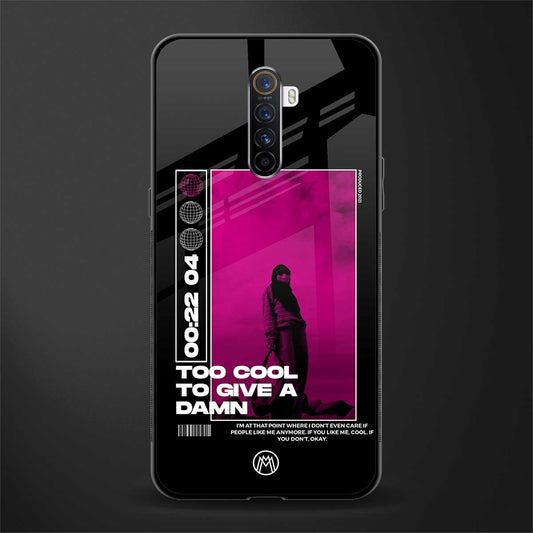 too cool to give a damn glass case for realme x2 pro image