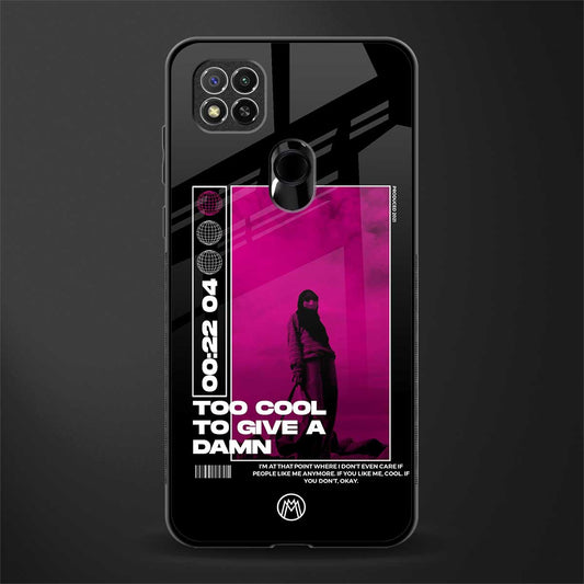 too cool to give a damn glass case for redmi 9 image
