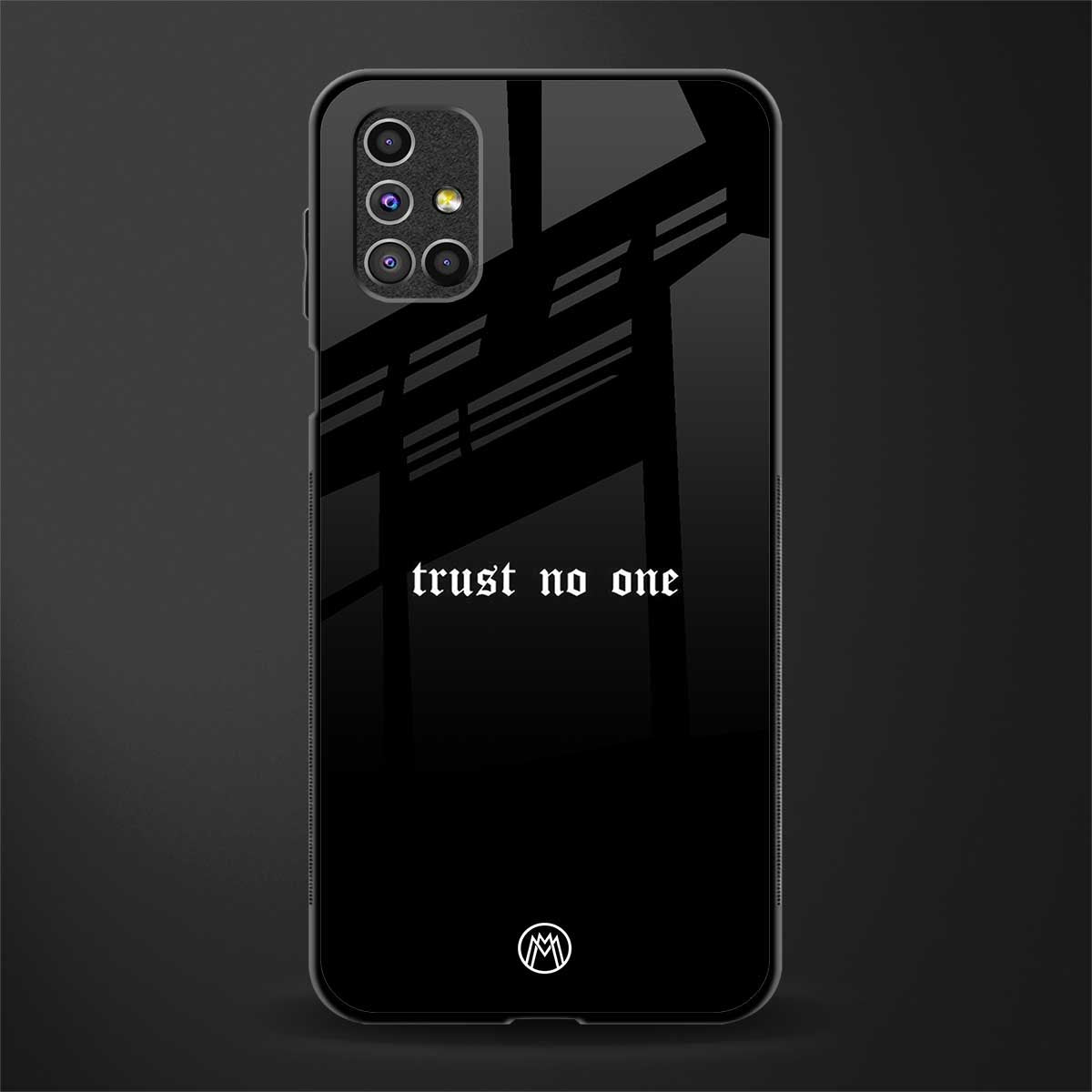 trust no one aesthetic quote glass case for samsung galaxy m51 image