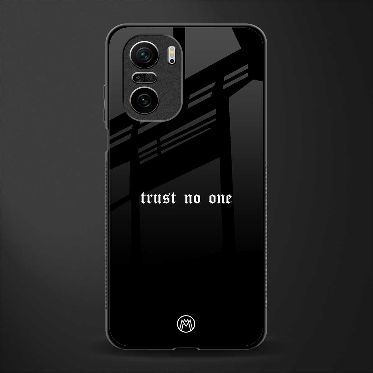 trust no one aesthetic quote glass case for mi 11x 5g image