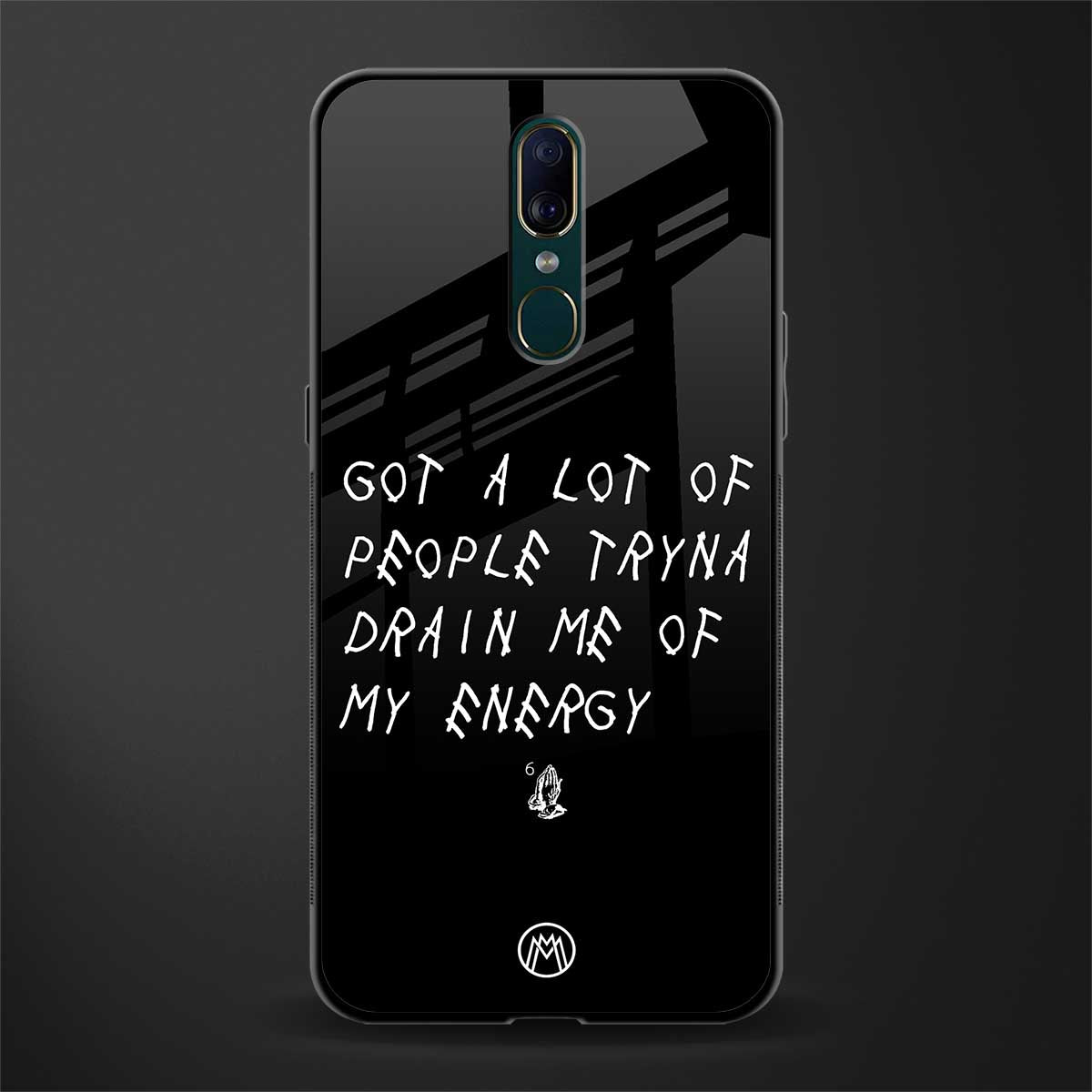 tryna drain my energy glass case for oppo a9 image