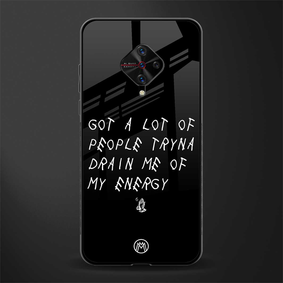 tryna drain my energy glass case for vivo s1 pro image