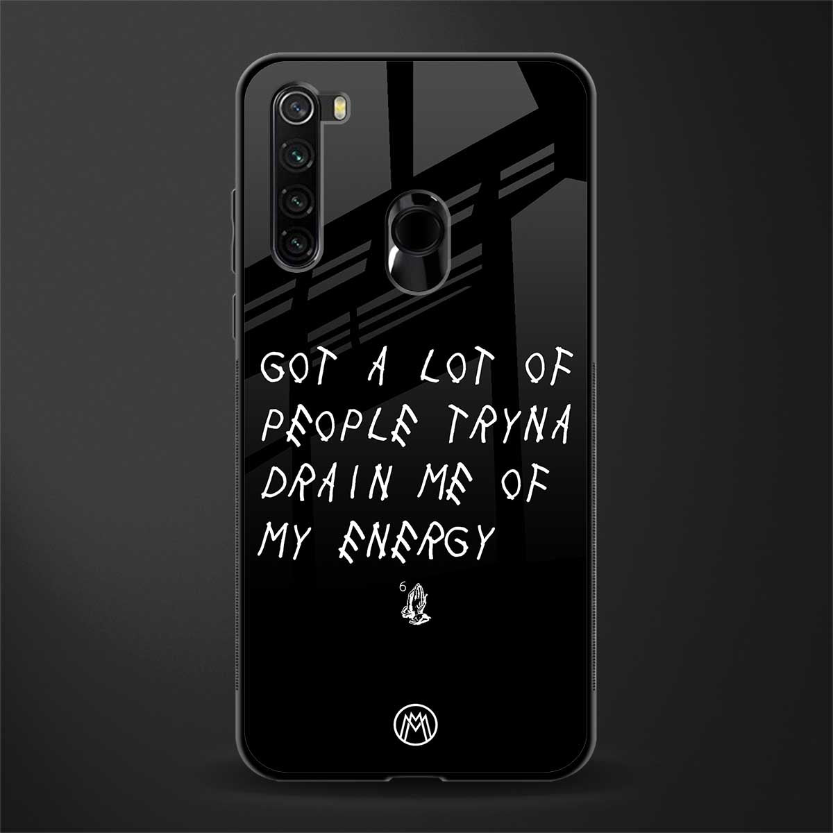 tryna drain my energy glass case for redmi note 8 image