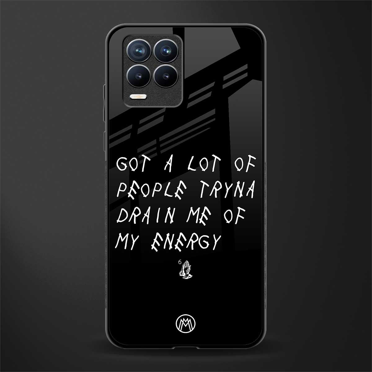tryna drain my energy glass case for realme 8 4g image