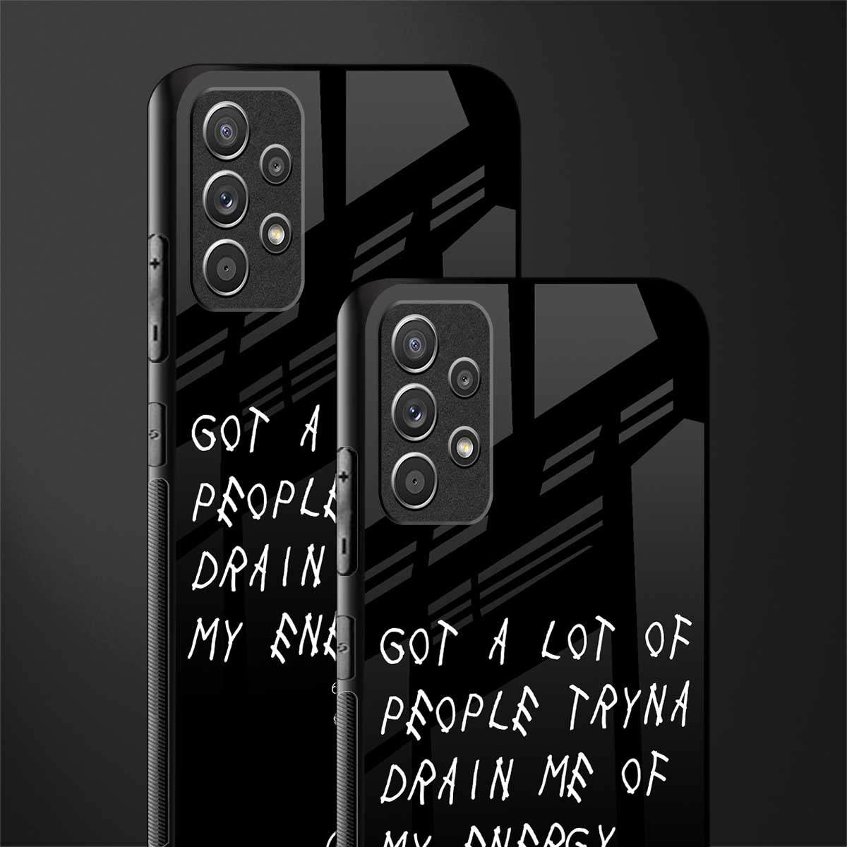 tryna drain my energy glass case for samsung galaxy a72 image-2