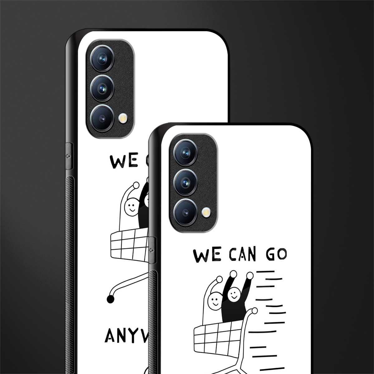 we can go anywhere glass case for oppo f19s image-2