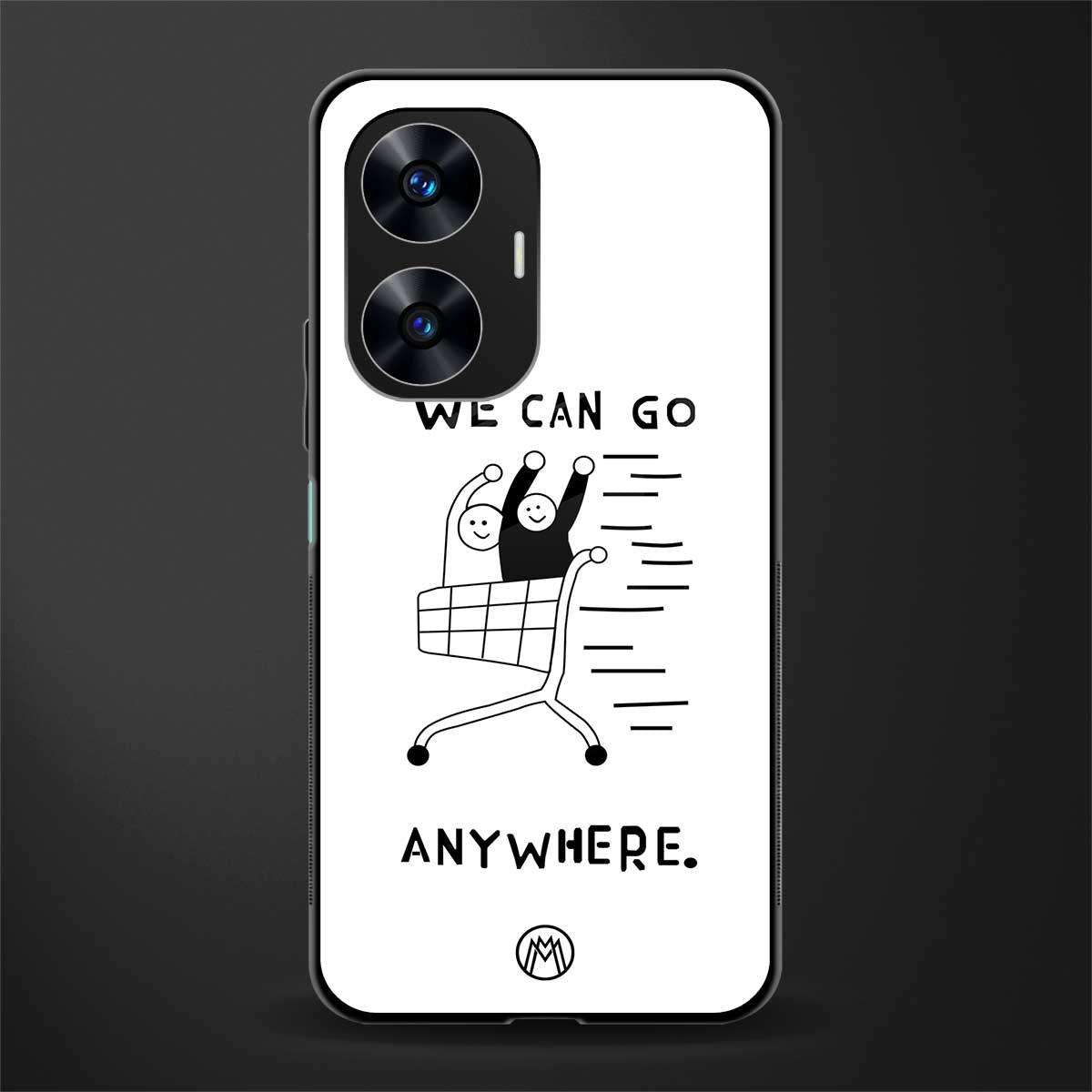 we can go anywhere back phone cover | glass case for realme c55