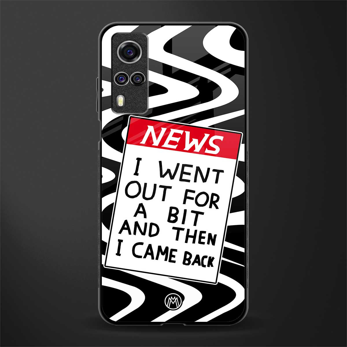 went out for a bit glass case for vivo y51 image