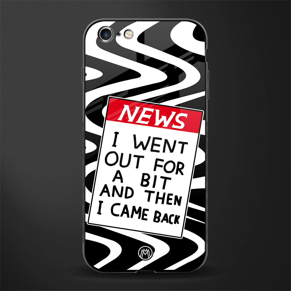 went out for a bit glass case for iphone 6 image