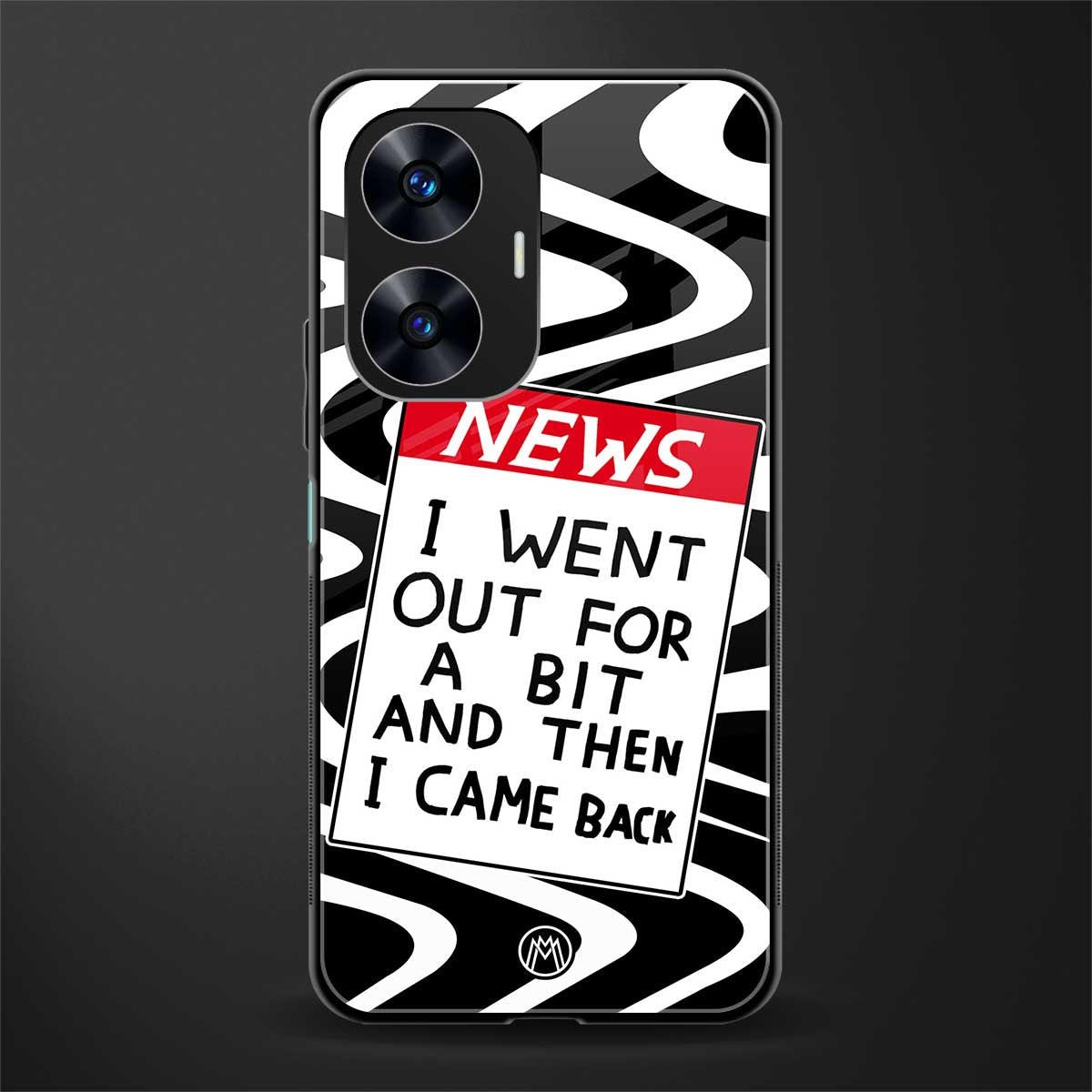 went out for a bit back phone cover | glass case for realme c55
