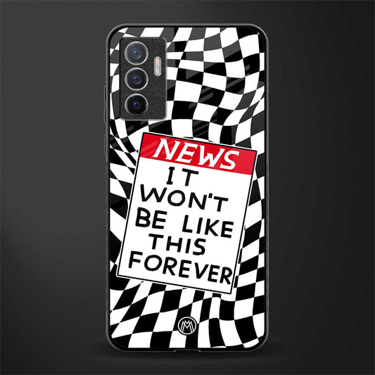 won't be like this forever glass case for vivo v23e image