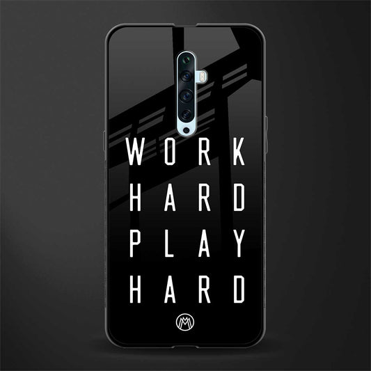 work hard play hard glass case for oppo reno 2f image