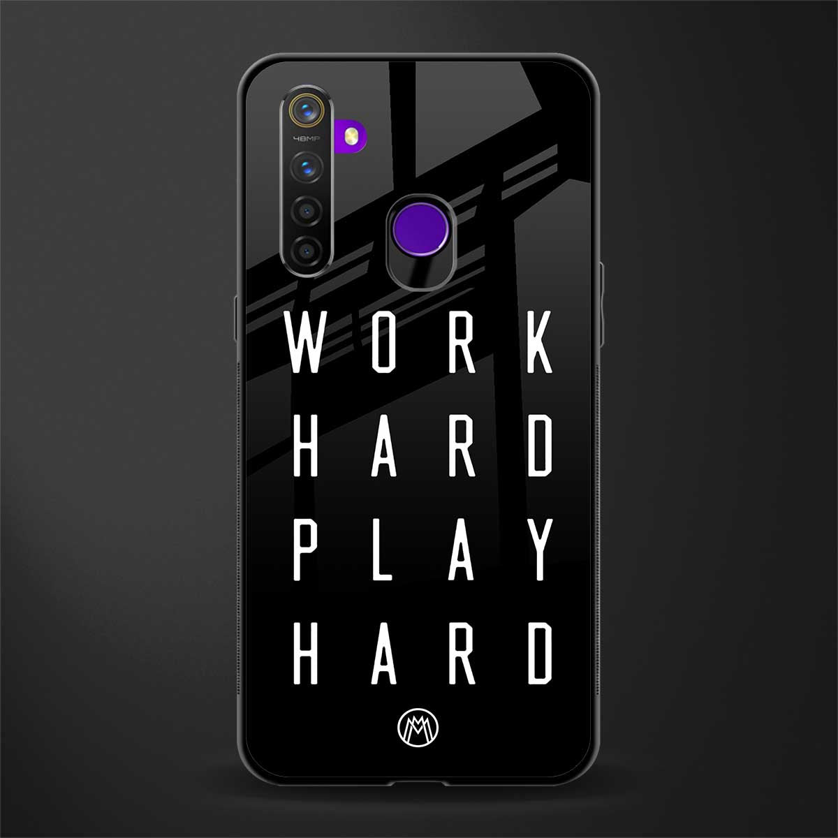 work hard play hard glass case for realme 5s image