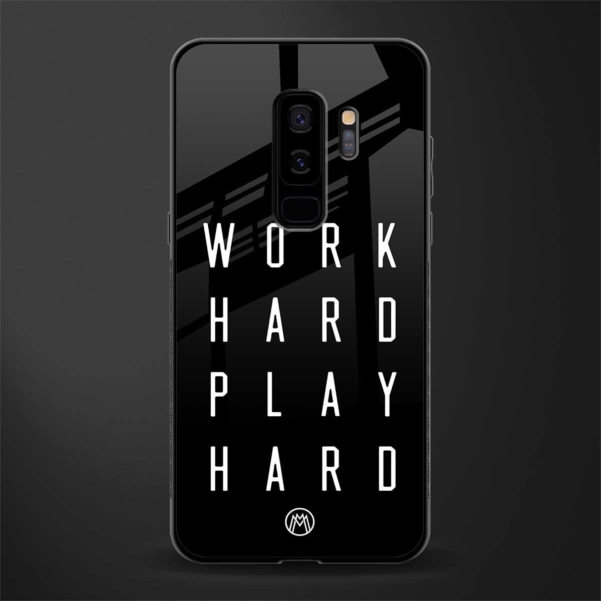 work hard play hard glass case for samsung galaxy s9 plus image