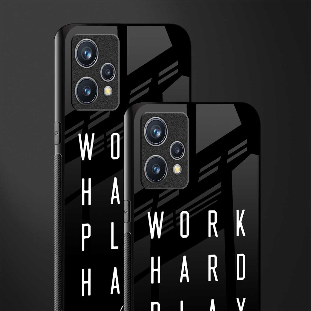 work hard play hard glass case for realme 9 4g image-2