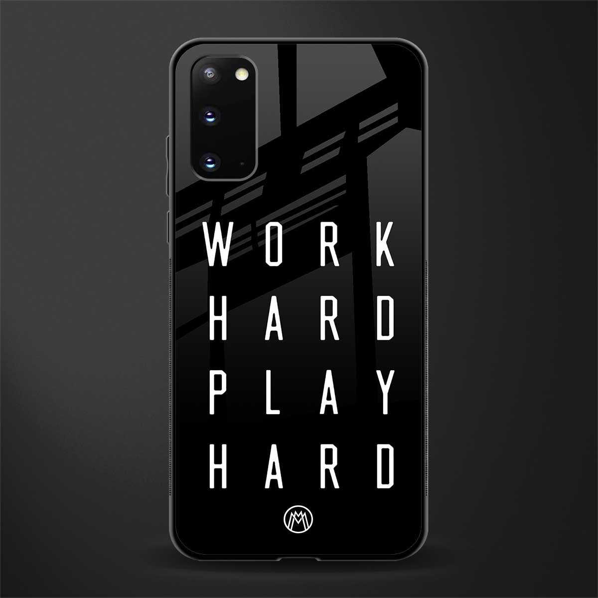 work hard play hard glass case for samsung galaxy s20 image