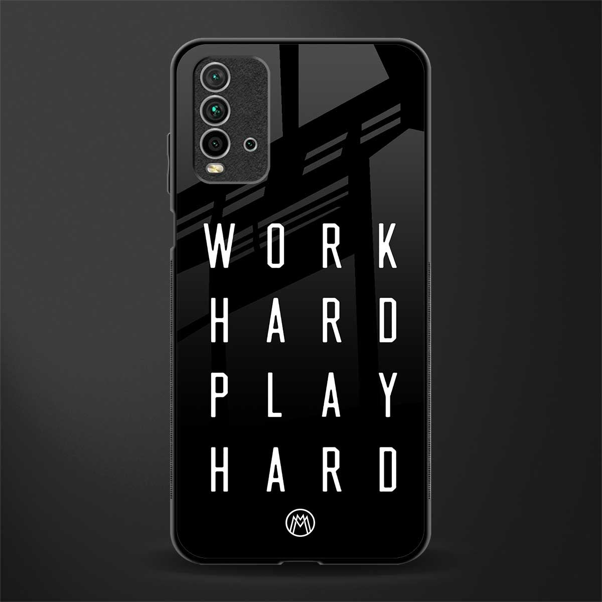 work hard play hard glass case for redmi 9 power image