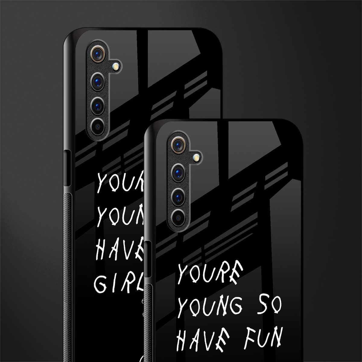 you are young glass case for realme 6 image-2