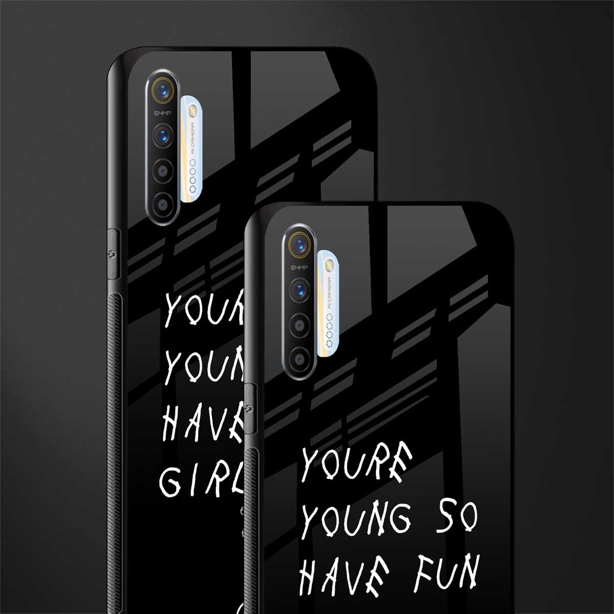 you are young glass case for realme x2 image-2