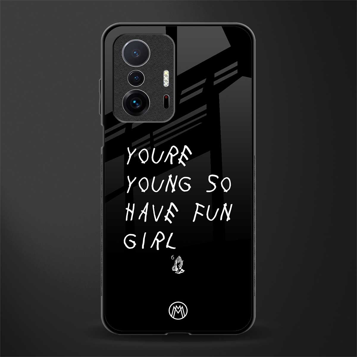 you are young glass case for mi 11t pro 5g image