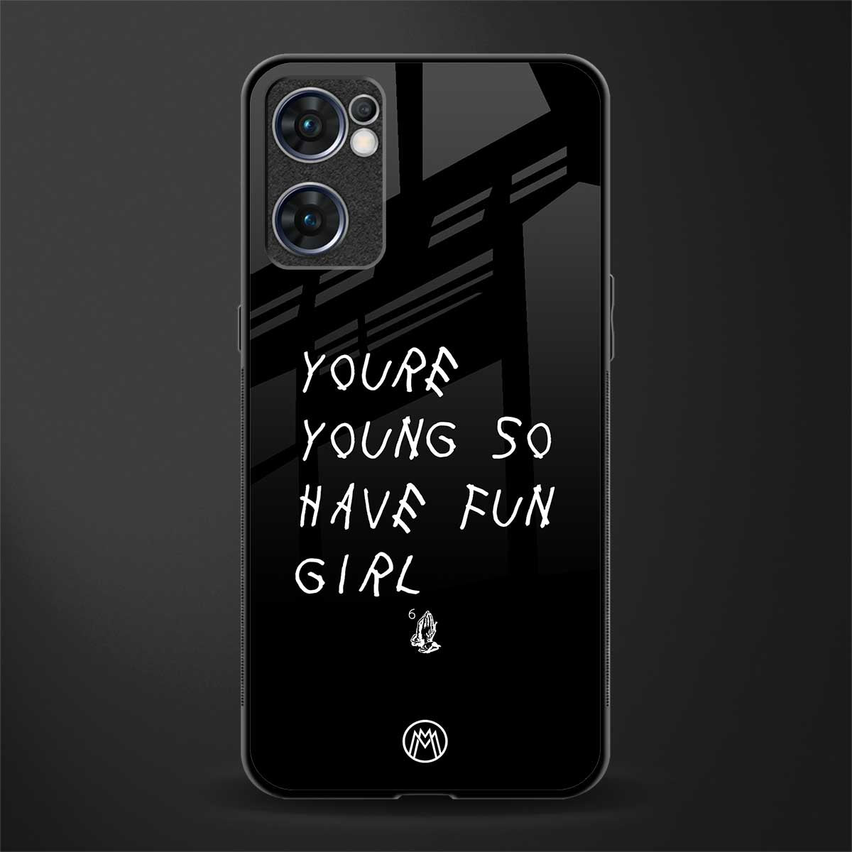 you are young glass case for oppo reno7 5g image