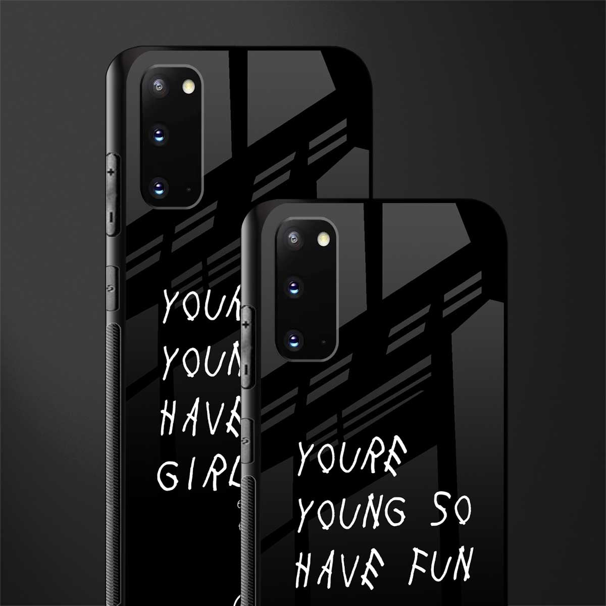 you are young glass case for samsung galaxy s20 image-2